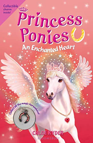 Princess Ponies: An Enchanted Heart [With Collectible Charm]: Includes a Collectible Charm (Princess Ponies, 12, Band 12)
